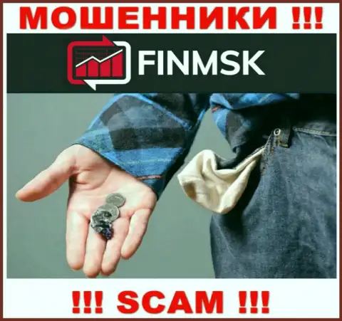 Даже если шулера ФинМСК пообещали Вам много денег, не нужно верить в этот развод