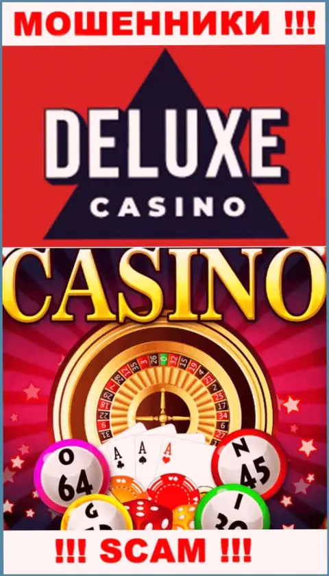 ДелюксКазино - это циничные мошенники, направление деятельности которых - Casino