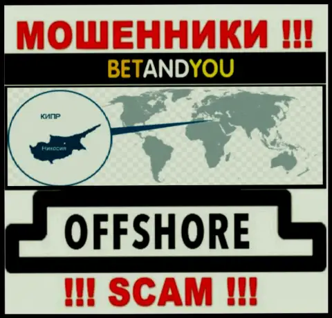 BetandYou - это интернет-мошенники, их место регистрации на территории Кипр