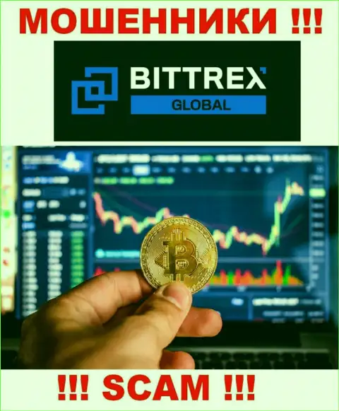 Весьма опасно иметь дело с жуликами Bittrex Global, направление деятельности которых Торговля виртуальными деньгами