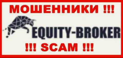 Equity-Broker Cc - это МАХИНАТОРЫ !!! Совместно сотрудничать рискованно !!!