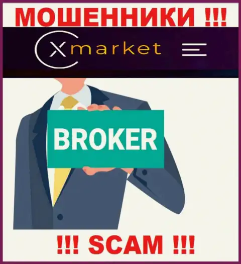 Тип деятельности XMarket: Брокер - отличный доход для воров
