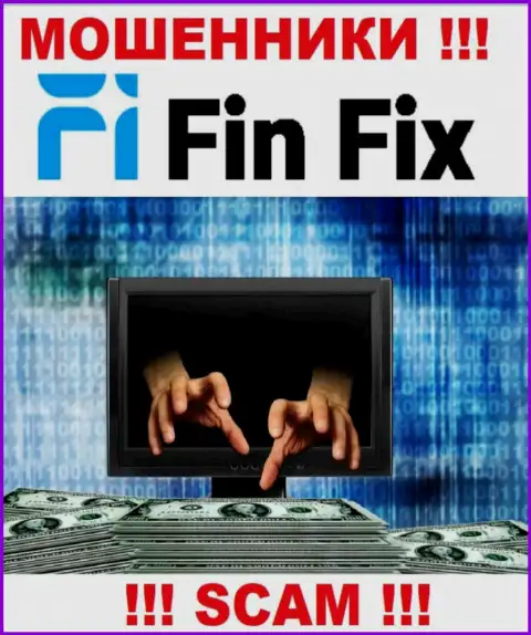 Вся работа Fin Fix сводится к надувательству биржевых трейдеров, поскольку они internet-обманщики