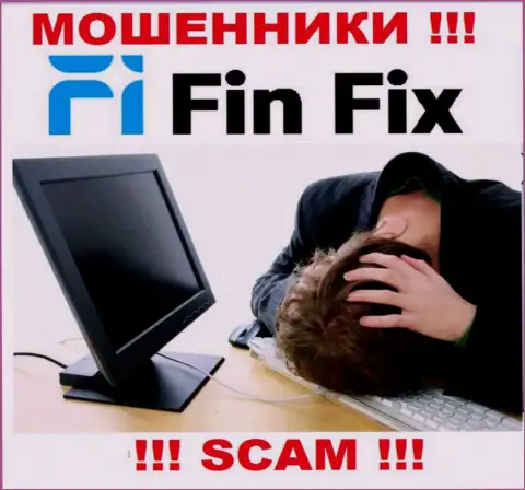 Если вдруг Вас обокрали internet-мошенники FinFix - еще рано опускать руки, шанс их вернуть обратно имеется