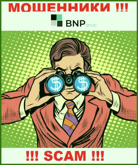 Вас намерены развести на деньги, BNP Group в поисках новых доверчивых людей