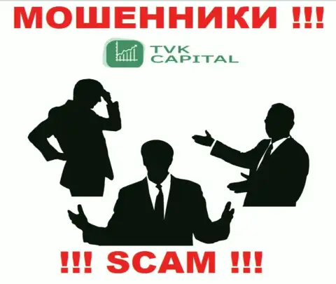 Контора TVK Capital прячет своих руководителей - МОШЕННИКИ !!!